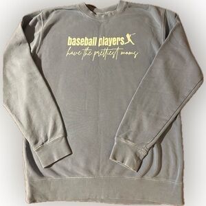 Baseball Players Have The Prettiest Moms crewneck light blue sz medium